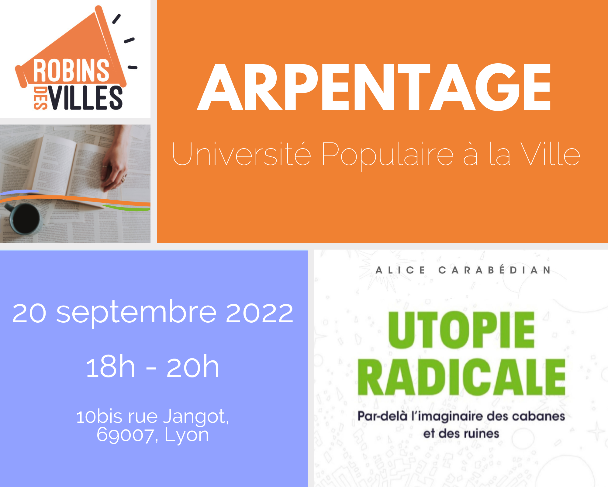 Université Populaire à la Ville – Arpentage du livre de Alice Carabédian « Utopie Radicale »