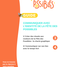 GUIDE COMMUNIQUER AVEC L'IDENTITÉ DE LA FÊTE DES POSSIBLES